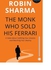 The Monk Who Sold His Ferrari - Paperback English by Robin Sharma - 31/12/2015