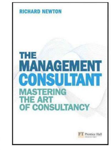 Management Consultant : Mastering the Art of Consultancy