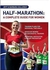 Half-Marathon : A Complete Guide for Women