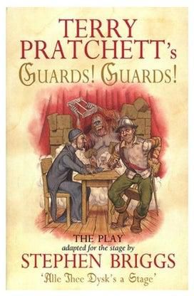 Guards! Guards!: The Play Paperback