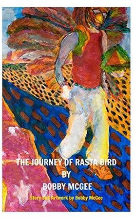 The Journey Of Rasta Bird Paperback