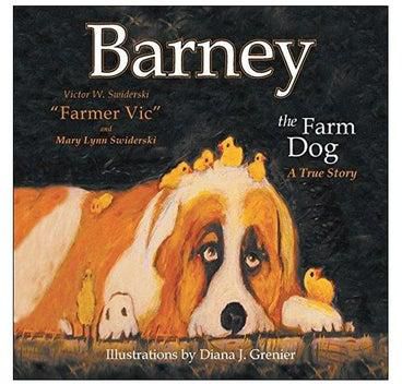 Barney The Farm Dog : A True Story paperback english - 24-Aug-17