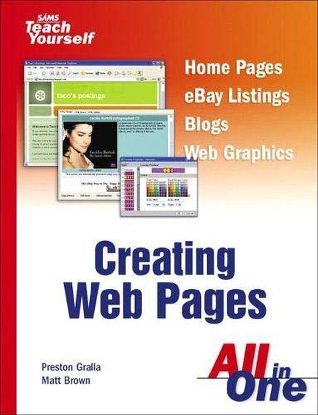Pearson Sams Teach Yourself Creating Web Pages All In One ,Ed. :1