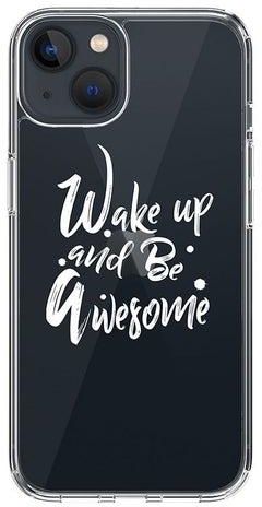 Classic Clear Case for Apple iPhone 14 Hybrid Soft Case Flexible Edges Anti Drop TPU PC Gel Thin Transparent Cover [ Designed for Apple iPhone 14 ] - Wake up and be awesome