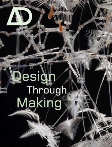 Design Through Making (Architectural Design)