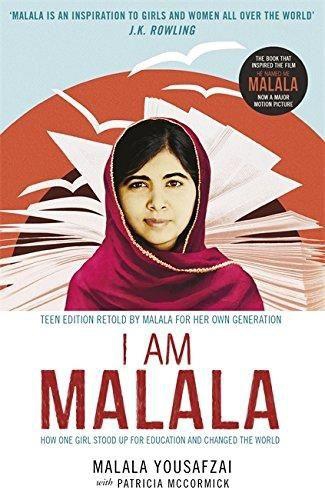 I Am Malala, How One Girl Stood Up for Education and Changed the World