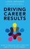 Pearson Driving Career Results: How to Manage Self-Directed Employee Development ,Ed. :1