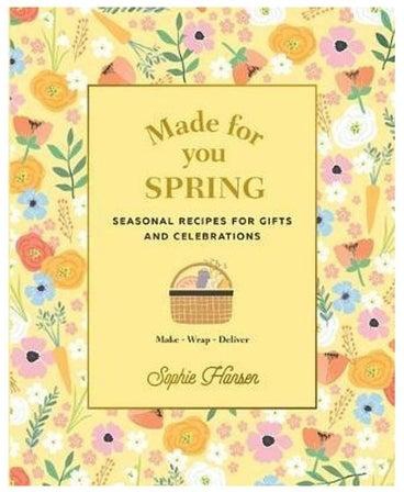 Made For You Spring Recipes Paperback English by Sophie Hansen