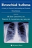 Bronchial Asthma: A Guide for Practical Understanding and Treatment ‫(Current Clinical Practice)