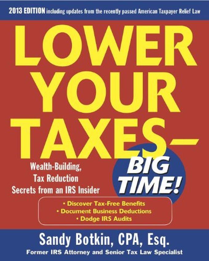 Mcgraw Hill Lower Your Taxes Big Time 2013-2014 ,Ed. :5
