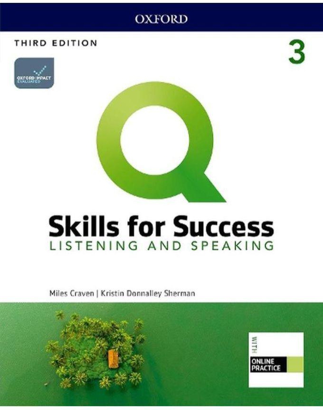 Oxford University Press Q: Skills for Success: Level 3: Listening and Speaking Student Book with iQ Online Practice ,Ed. :3