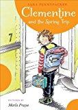Clementine and the Spring Trip (A Clementine Book)