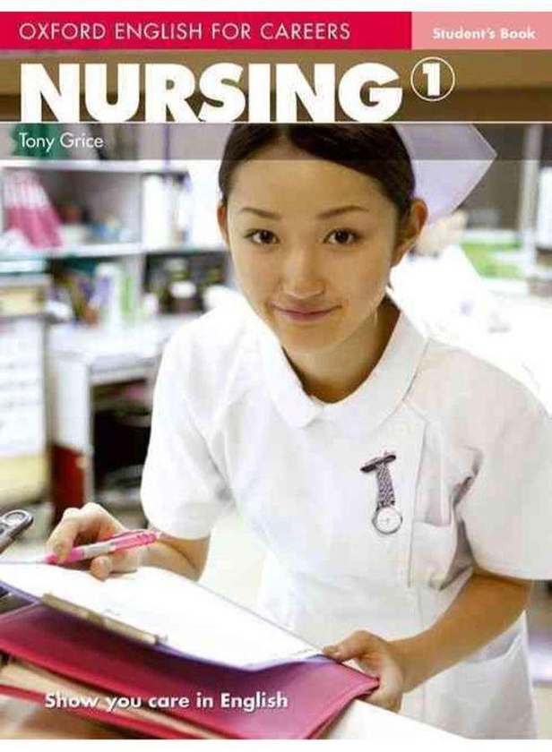 Oxford University Press Oxford English for Careers Nursing 1 Student s Book
