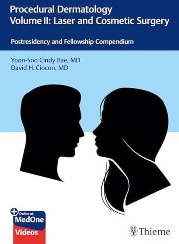 Procedural Dermatology Postresidency and Fellowship Compendium Volume 2 Ed 1