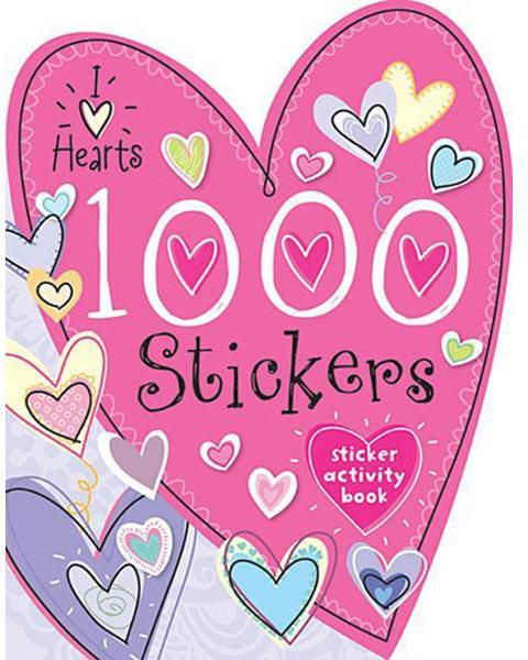 I Love Hearts: 1000 Sticker and Activity Book