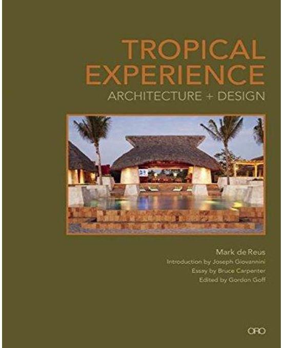 Generic Tropical Experience : Architecture + Design