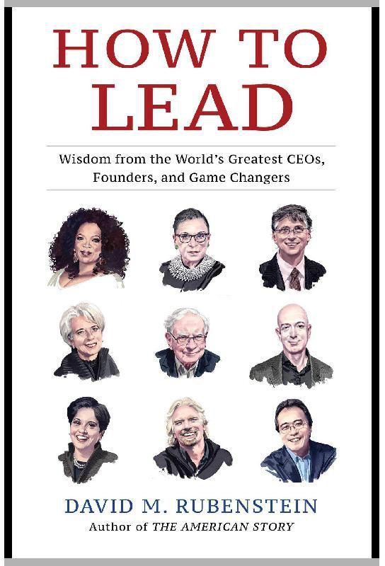 How to Lead - Wisdom from The World's Greatest CEO's