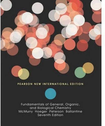 Generic Fundamentals of General, Organic, and Biological Chemistry: Pearson New International Edition ,Ed. :7