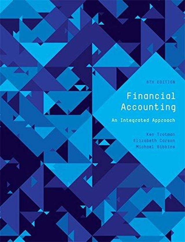 Cengage Learning Financial Accounting: an Integrated Approach with Student Resource Access 12 Months ,Ed. :6