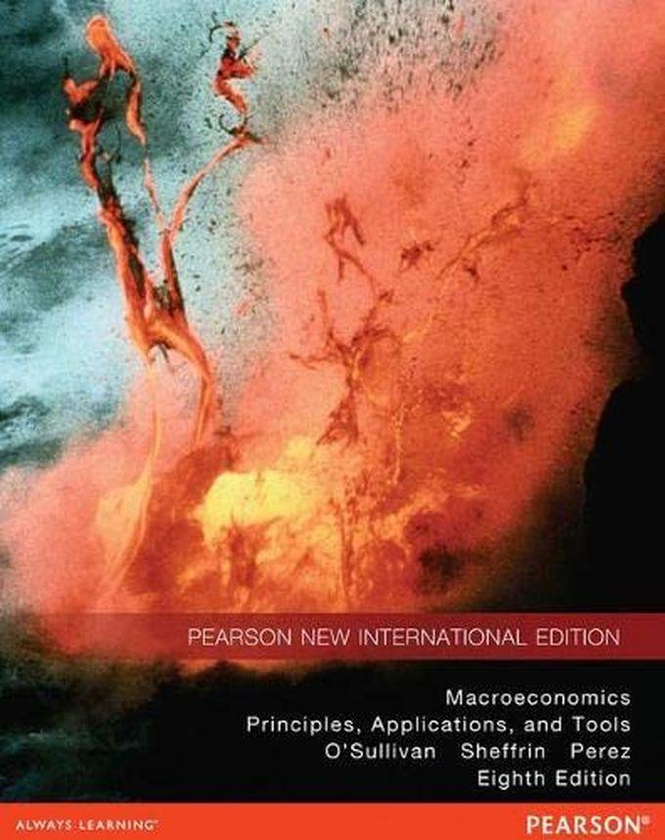 Pearson Macroeconomics PNIE, Plus MyEconLab Without EText: Pearson New International Edition ,Ed. :8