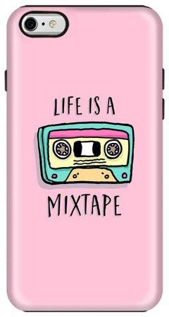 Tough Pro Series Life Is A Mixtape Printed Case Cover For Apple iPhone 6s/6 Pink/Blue/Black