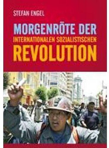 Morgenröte der internationalen sozialistischen Revolution