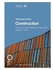 Construction: A Practical Guide To Riba Plan Of Work 2013 Stages 4 - 5 And 6 (Riba Stage Guide) (Riba Stage Guides)