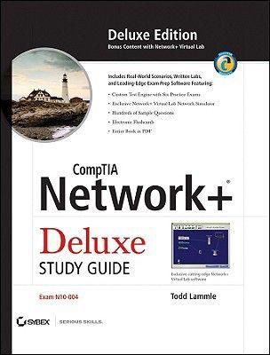 Comptia Network+ Deluxe Study Guide: (Exam N10-004) Hc. By Lammle, T.