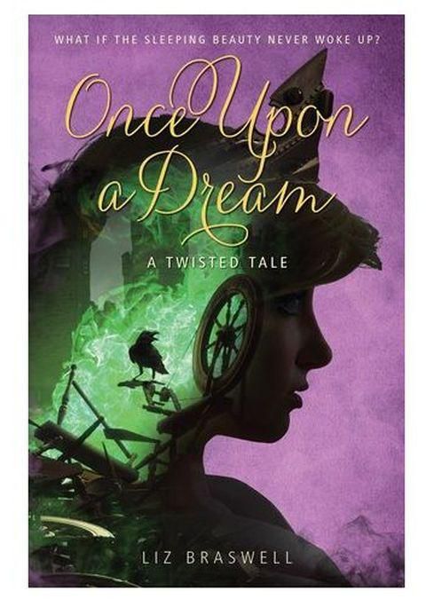 Once Upon A Dream - BY Liz Braswell