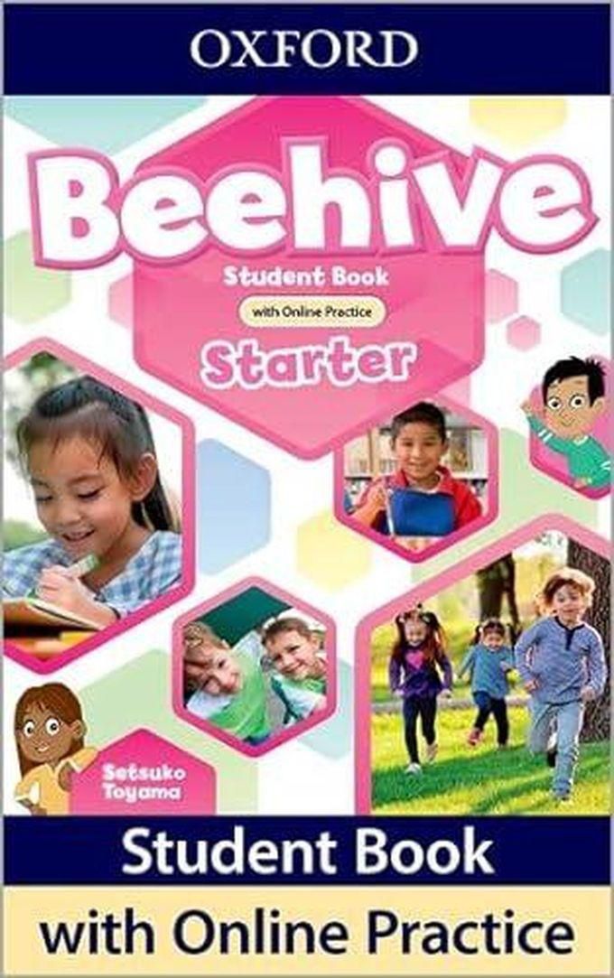 Oxford University Press Beehive: Starter Level: Student Book with Online Practice - Product Bundle ,Ed. :1