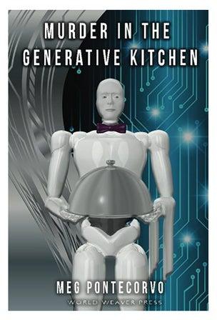 Murder in the Generative Kitchen Paperback الإنجليزية by Meg Pontecorvo