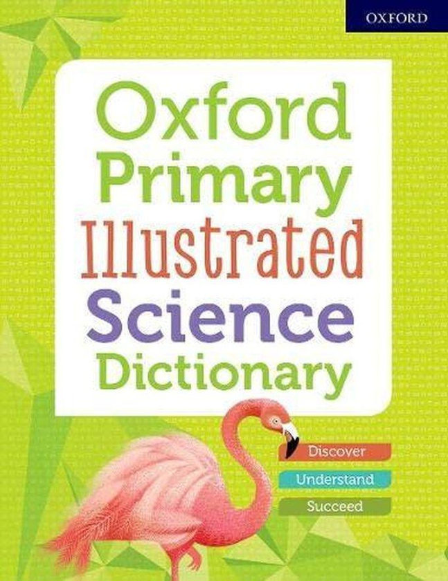 Oxford University Press Oxford Primary Illustrated Science Dictionary