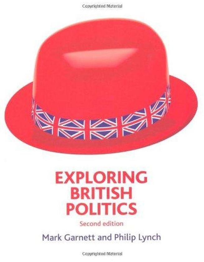 Pearson Exploring British Politics Plus Election Supplement ,Ed. :2