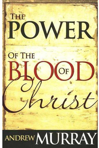 Power Of The Blood Of Christ