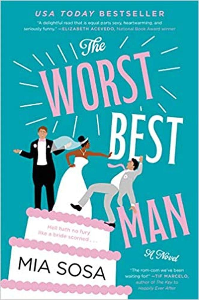 The Worst Best Man - By Mia Sosa