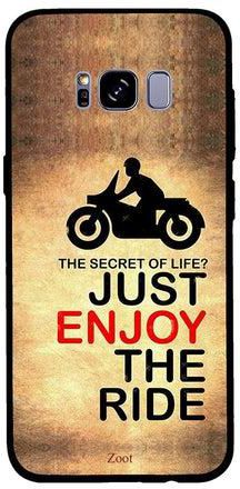 غطاء حماية واقٍ لهاتف سامسونج جالاكسي S8 مطبوع بعبارة The Secret Of Life? Just Enjoy The Ride