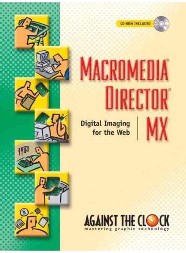 Pearson Macromedia Director MX ,Ed. :1