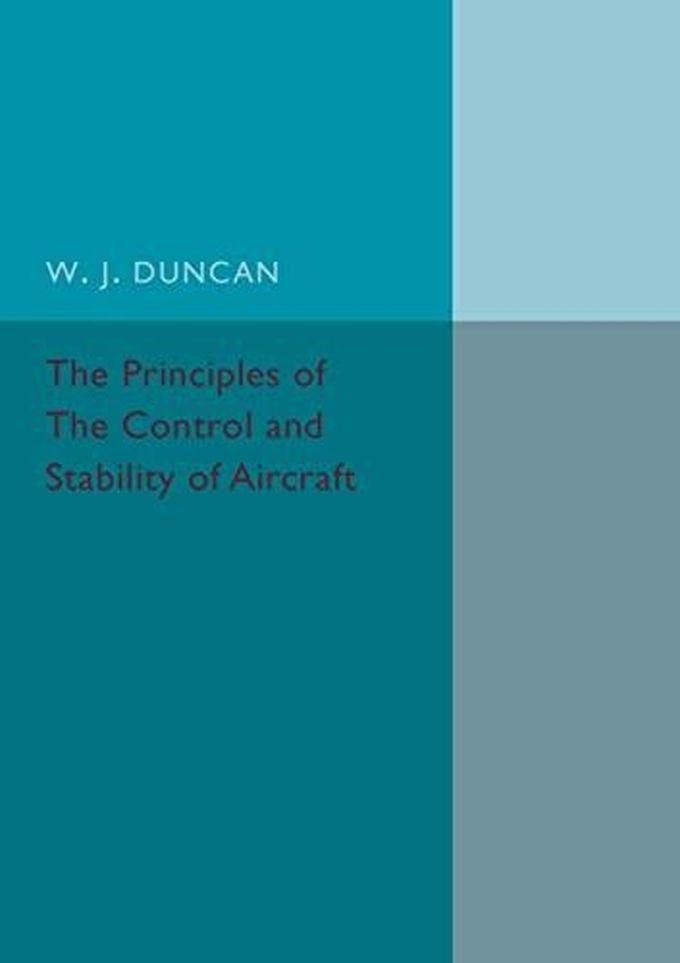 Cambridge University Press The Principles of the Control and Stability of Aircraft