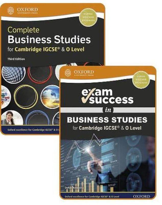 Oxford University Press Complete Business Studies for Cambridge IGCSE & O Level Student Book & Exam Success Guide Pack Ed 1