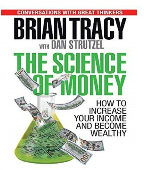 The Science Of Money By Brian Tracy