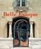 Parisian Architecture of the Belle Epoque