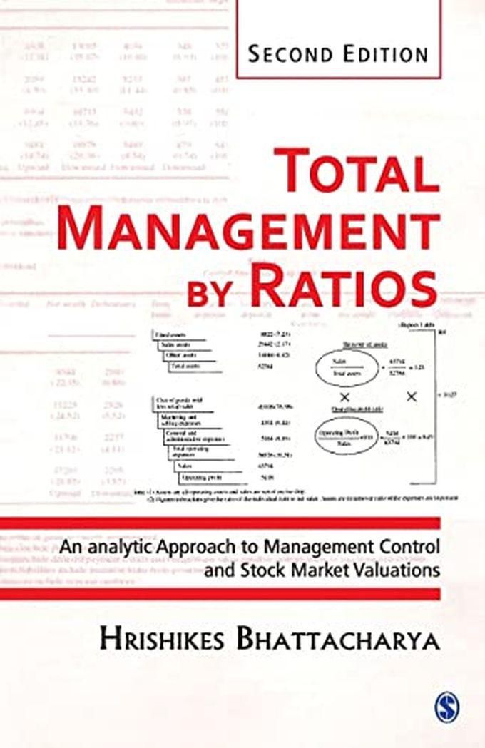 Sage Publications Total Management By Ratios: An Analytic Approach To Management Control And Stock Market Valuations ,Ed. :2