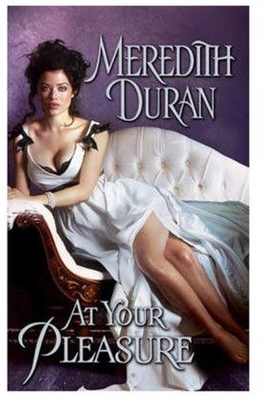 At Your Pleasure Paperback English by Meredith Duran