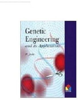 Genetic Engineering And Its Applications Paperback English by Joshi - 2010