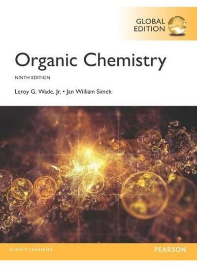 Organic Chemistry plus MasteringChemistry with Pearson eText Global Edition Ed 9