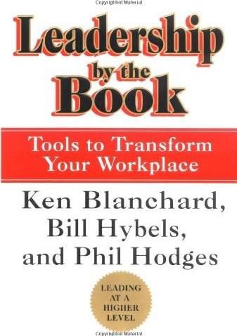 Leadership by the Book: Tools to Transform Your Workplace