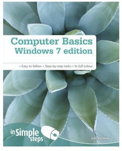 Computer Basics Windows 7 Edition in Simple Steps