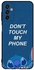 Protective Case Cover For Samsung Galaxy F13 Don't Touch My Phone