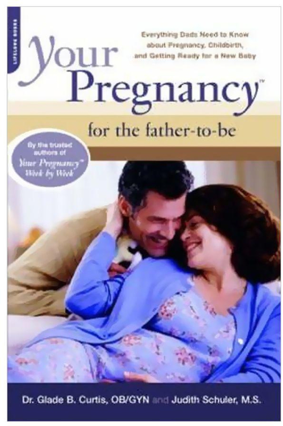 Your Pregnancy For The Father-To-Be Paperback