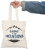 Vintage Mountain Camping "Going To The Mountains" Tote Bag